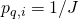 \mathbittextbf{p}_{q,i}=1/J