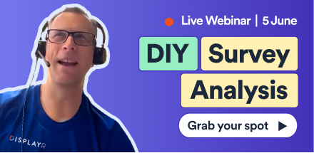 DIY Survey Analysis Webinar - Grab your spot