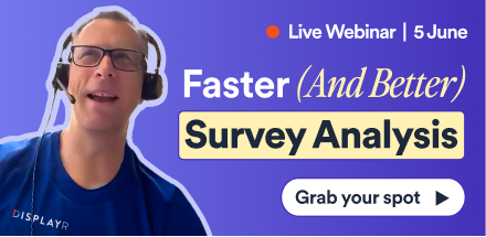 DIY Survey Analysis Webinar - Grab your spot