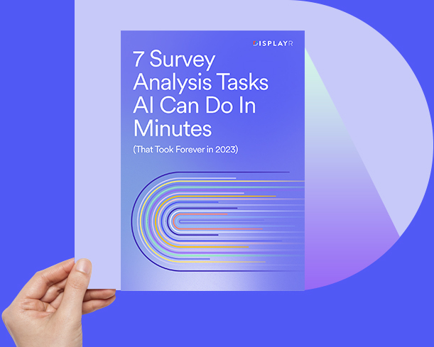 7 Survey Analysis Tasks AI Can Do in Minutes