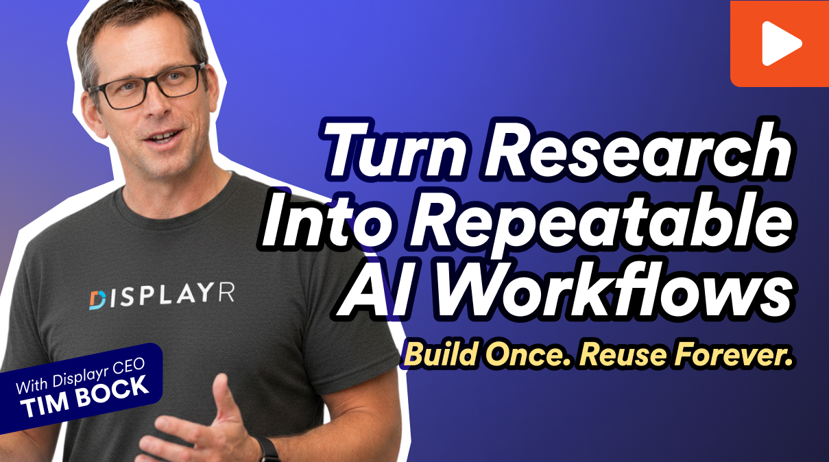 Turn Research Into Repeatable AI Workflows Webinar